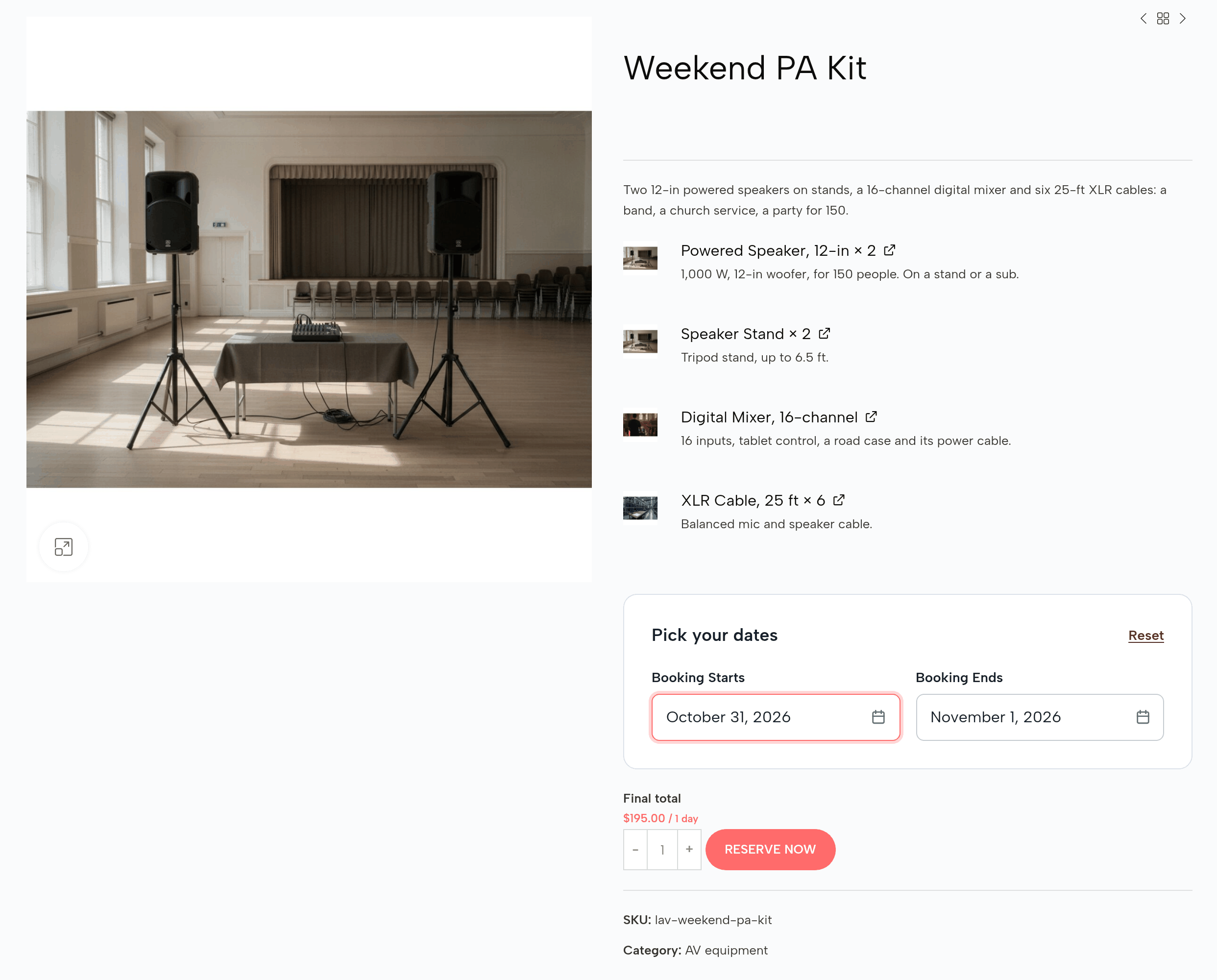 The Weekend PA Kit page: two 12-in powered speakers on stands, a 16-channel digital mixer and six 25-ft XLR cables; the parts listed, each with its own page: Powered Speaker, 12-in, Speaker Stand, Digital Mixer, 16-channel, XLR Cable, 25 ft; October 31 to November 1; final total $195.00 for 1 day; Reserve Now
