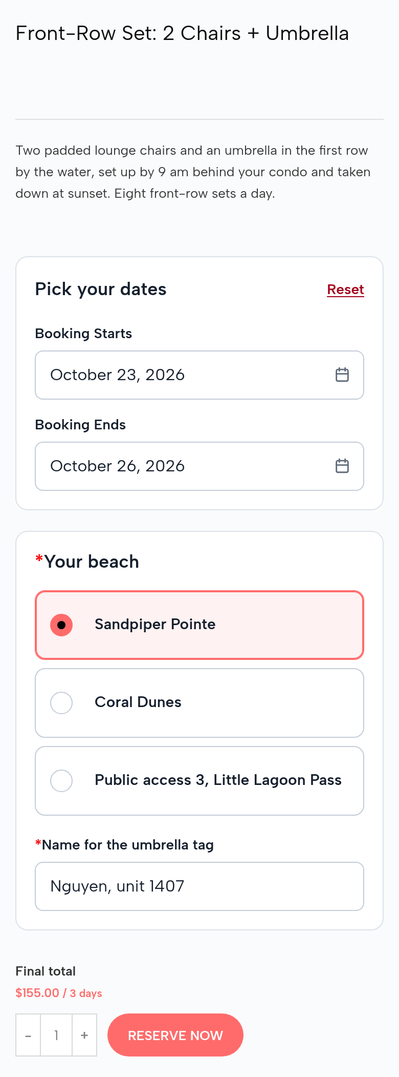 The Front-Row Set page on a phone: October 23 to October 26, 2026; Your beach: Sandpiper Pointe (picked), Coral Dunes, Public access 3, Little Lagoon Pass; Name for the umbrella tag: Nguyen, unit 1407; Final total $155.00 for 3 days; Reserve Now