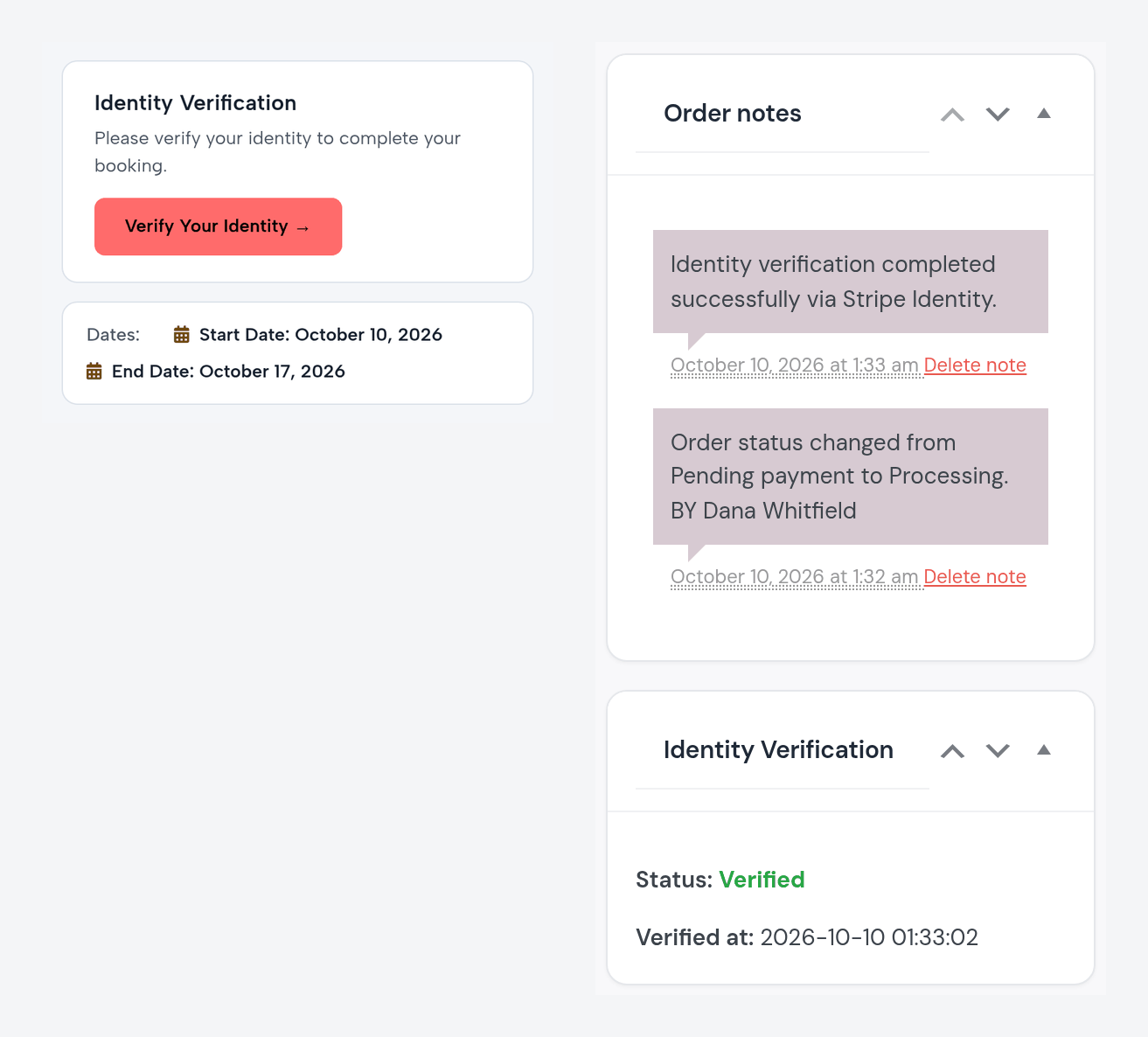 Left, Raj’s booking on a phone: Identity Verification, Please verify your identity to complete your booking, Verify Your Identity; start date October 10, 2026, end date October 17, 2026. Right, Chris’s order in the office: order notes, Identity verification completed successfully via Stripe Identity; the Identity Verification box: Status Verified, Verified at