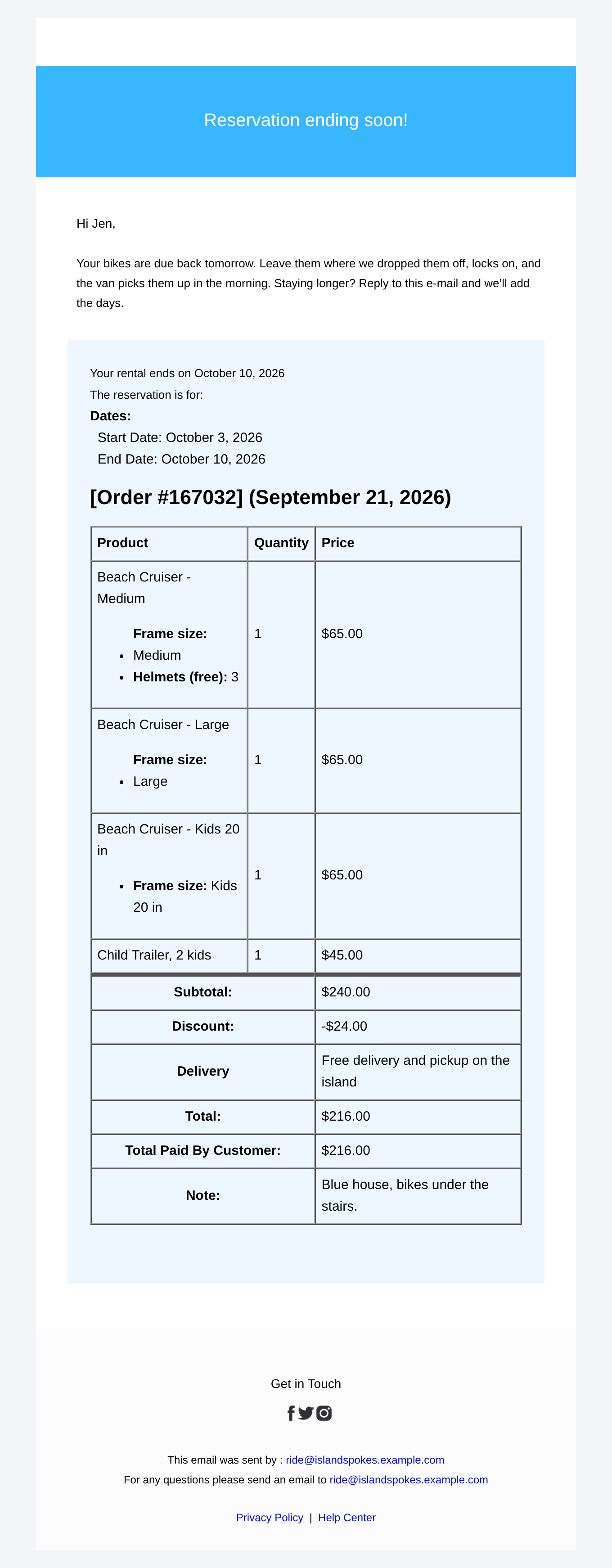 The due-back e-mail to Jen Carter: Reservation ending soon; Hi Jen; your bikes are due back tomorrow, leave them where we dropped them off, locks on, and the van picks them up in the morning; your rental ends on October 10, 2026; the order: Beach Cruiser - Medium, Large and Kids 20 in, the child trailer; subtotal $240.00, discount -$24.00, free delivery, total $216.00