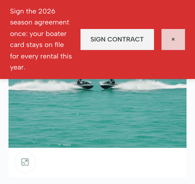 The jet ski page for a renter who hasn’t signed this season: Sign the 2026 season agreement once: your boater card stays on file for every rental this year.; Sign contract
