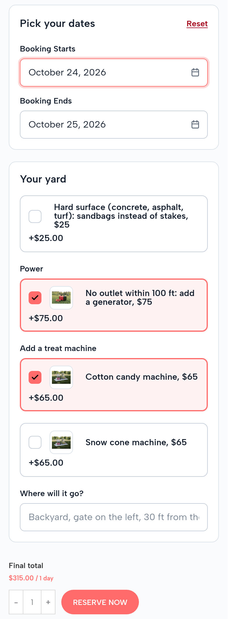The Princess Castle Bounce House page on a phone: October 24 to 25; Your yard; Power: No outlet within 100 ft: add a generator, $75 ticked; Cotton candy machine, $65 ticked; Where will it go?; final total $315.00 / 1 day; Reserve now