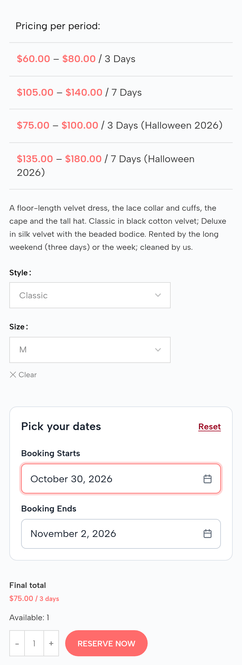 The costume page on a phone: Pricing per period: $60.00 – $80.00 for 3 days, $105.00 – $140.00 for 7 days, $75.00 – $100.00 for 3 days (Halloween 2026), $135.00 – $180.00 for 7 days (Halloween 2026); Classic, M, October 30 to November 2: final total $75.00, Available: 1