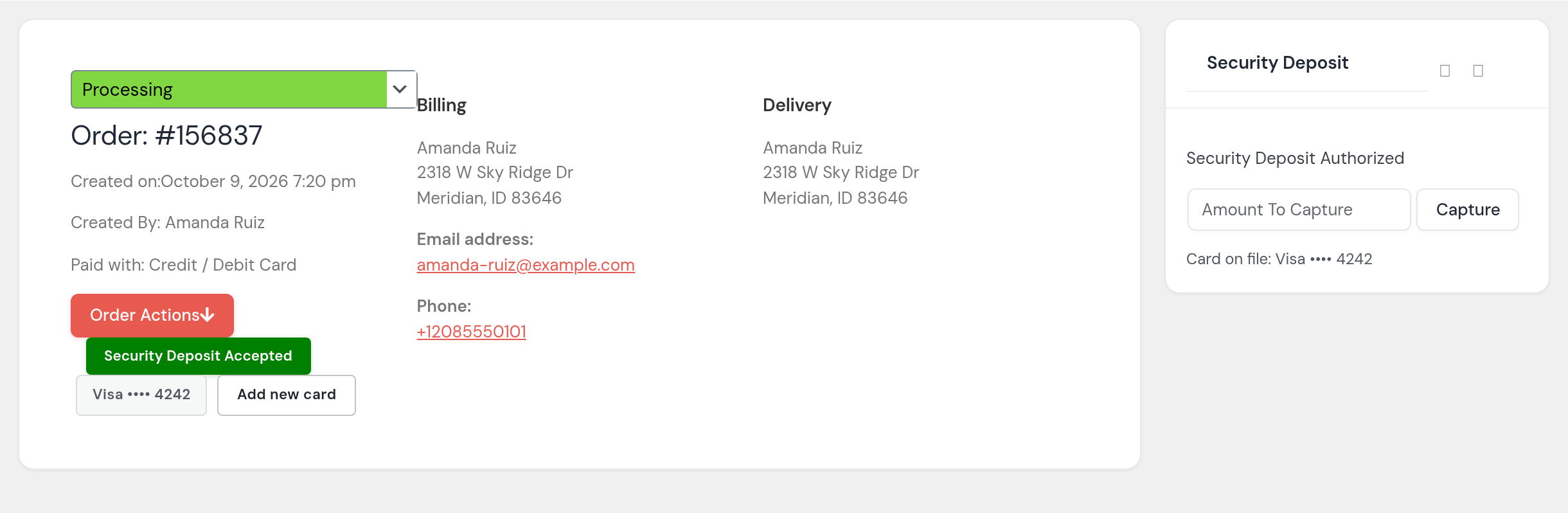 Amanda Ruiz’s order: Processing, Security Deposit Accepted, Visa ending 4242, and the Security Deposit box: authorized, with a Capture field