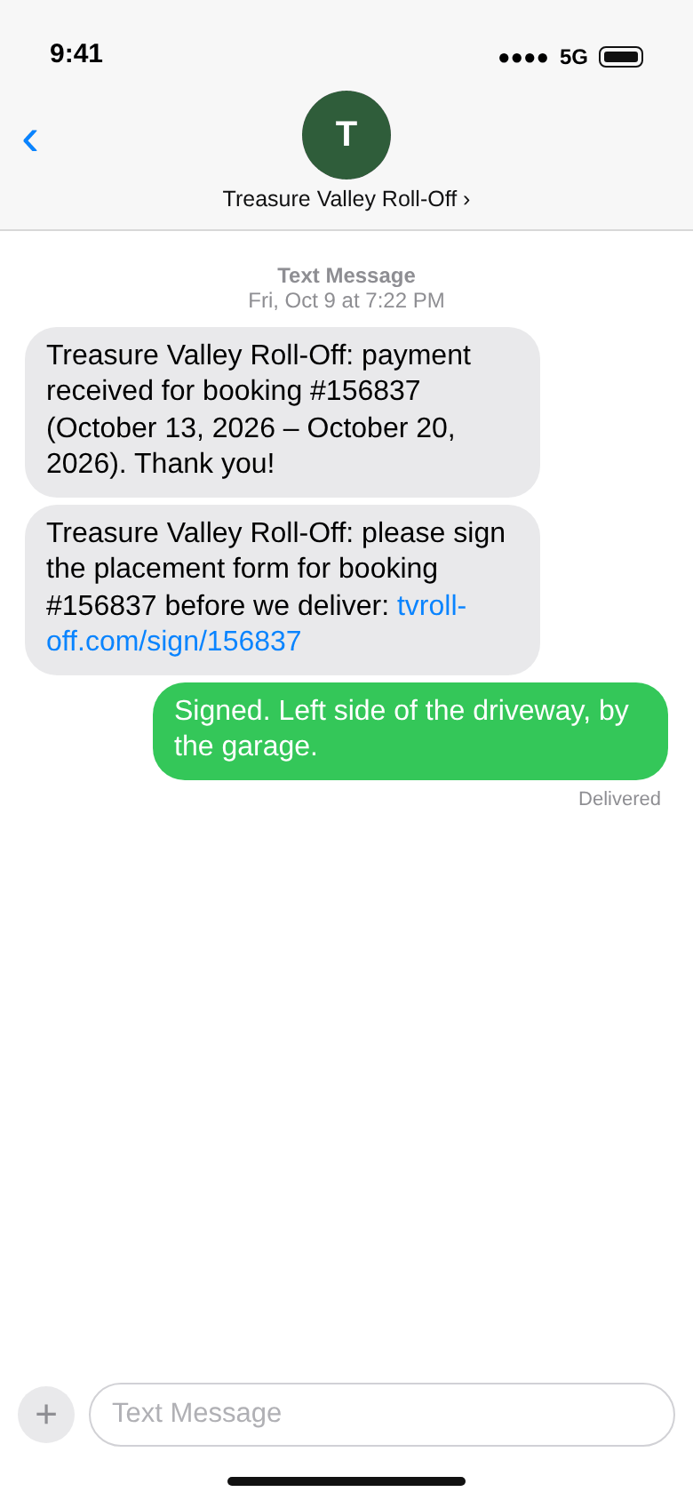 Text messages from Treasure Valley Roll-Off: payment received for the booking from October 13 to October 20, then a link to sign the placement form; Amanda answers that it’s signed