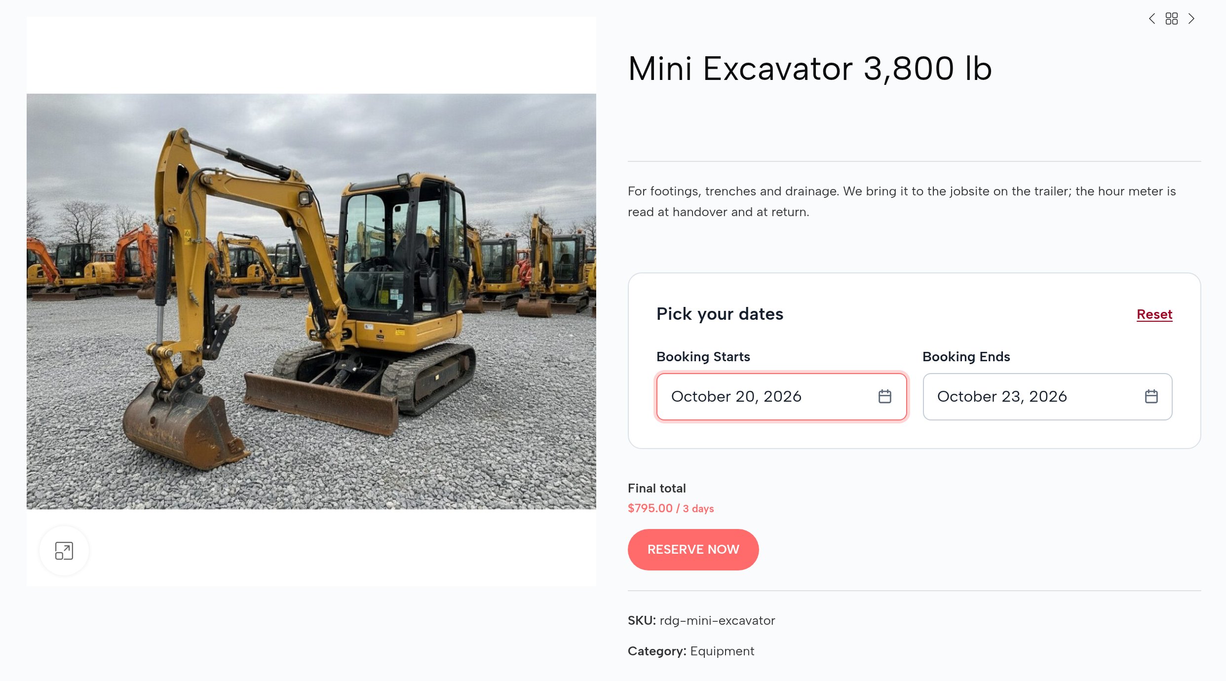 The mini excavator on the website: October 20–23 picked, $795 for three days