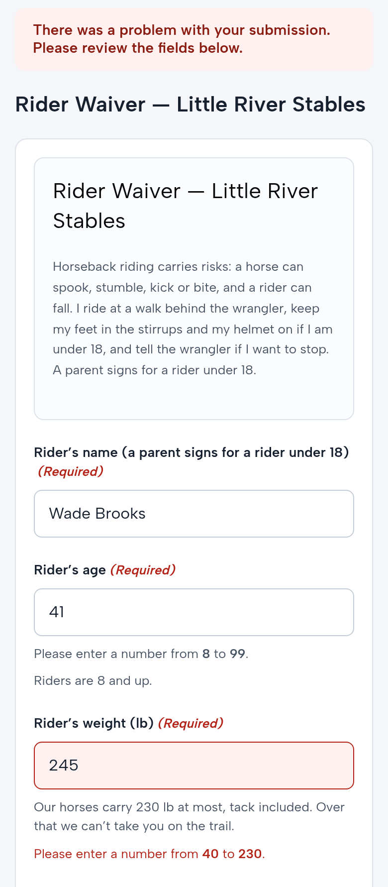 Wade’s waiver after Sign on a phone: There was a problem with your submission; Rider’s name Wade Brooks; age 41; Rider’s weight (lb) 245, marked: Please enter a number from 40 to 230; our horses carry 230 lb at most