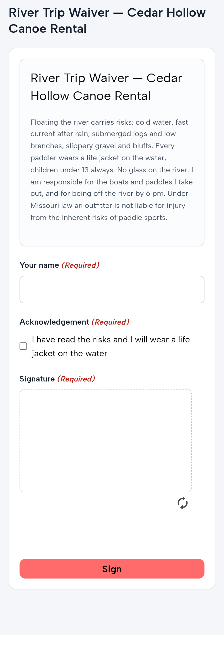 The waiver from the shared link on a phone: River Trip Waiver — Cedar Hollow Canoe Rental; the risks; your name; the acknowledgement: I have read the risks and I will wear a life jacket on the water; the signature pad; Sign
