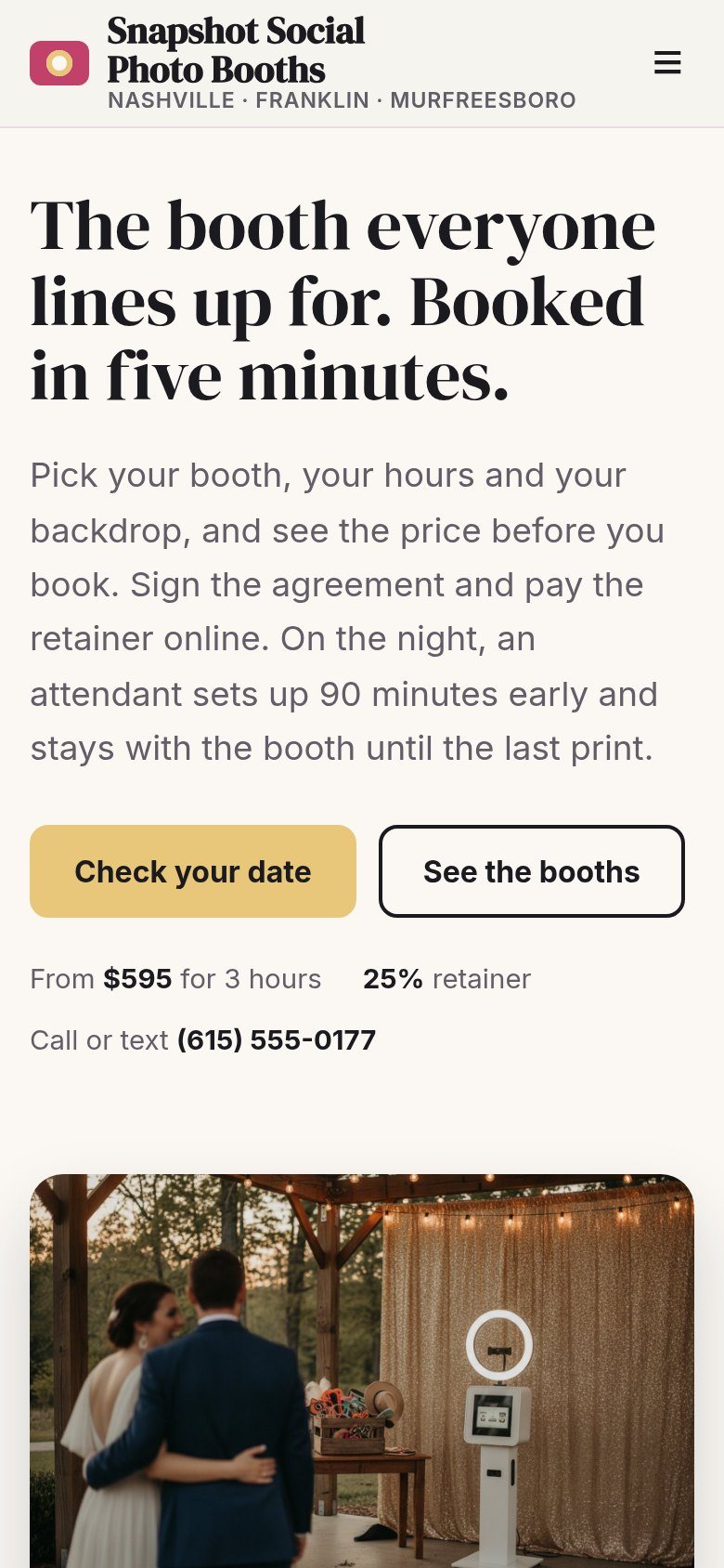 The Snapshot Social Photo Booths website on a phone: The booth everyone lines up for. Booked in five minutes.