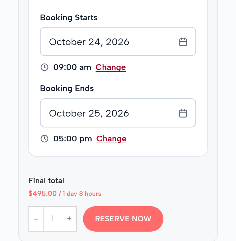 The booking for October 24 on a phone: Booking Starts October 24, 2026, 9:00 am; Booking Ends October 25, 2026, 5:00 pm; final total $495.00 for 1 day 8 hours; Reserve Now