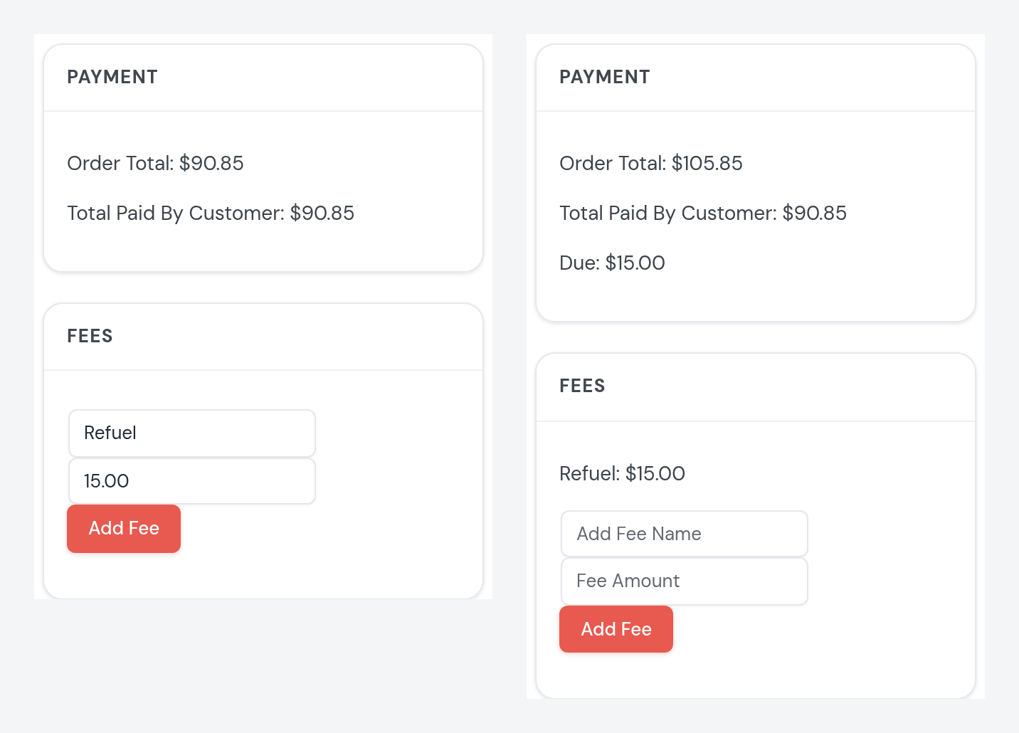 Hannah’s return screen, before and after: Payment, order total $90.85, paid $90.85; Fees, Refuel and 15.00 typed, Add Fee; then order total $105.85, paid $90.85, due $15.00; Fees, Refuel: $15.00