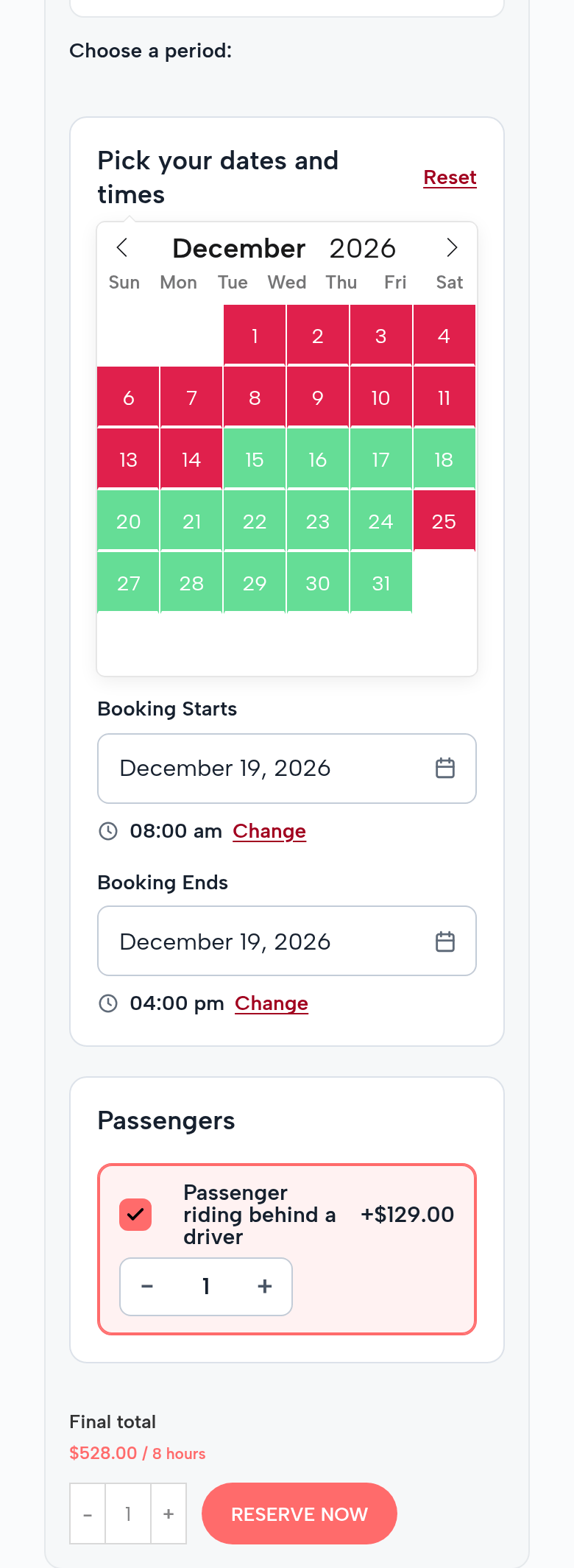 The booking for Saturday December 19 on a phone: the December calendar open from the 15th, Christmas Day closed; 8:00 am to 4:00 pm; Passengers: Passenger riding behind a driver, ticked, 1, +$129.00; final total $528.00 for 8 hours; one sled; Reserve Now