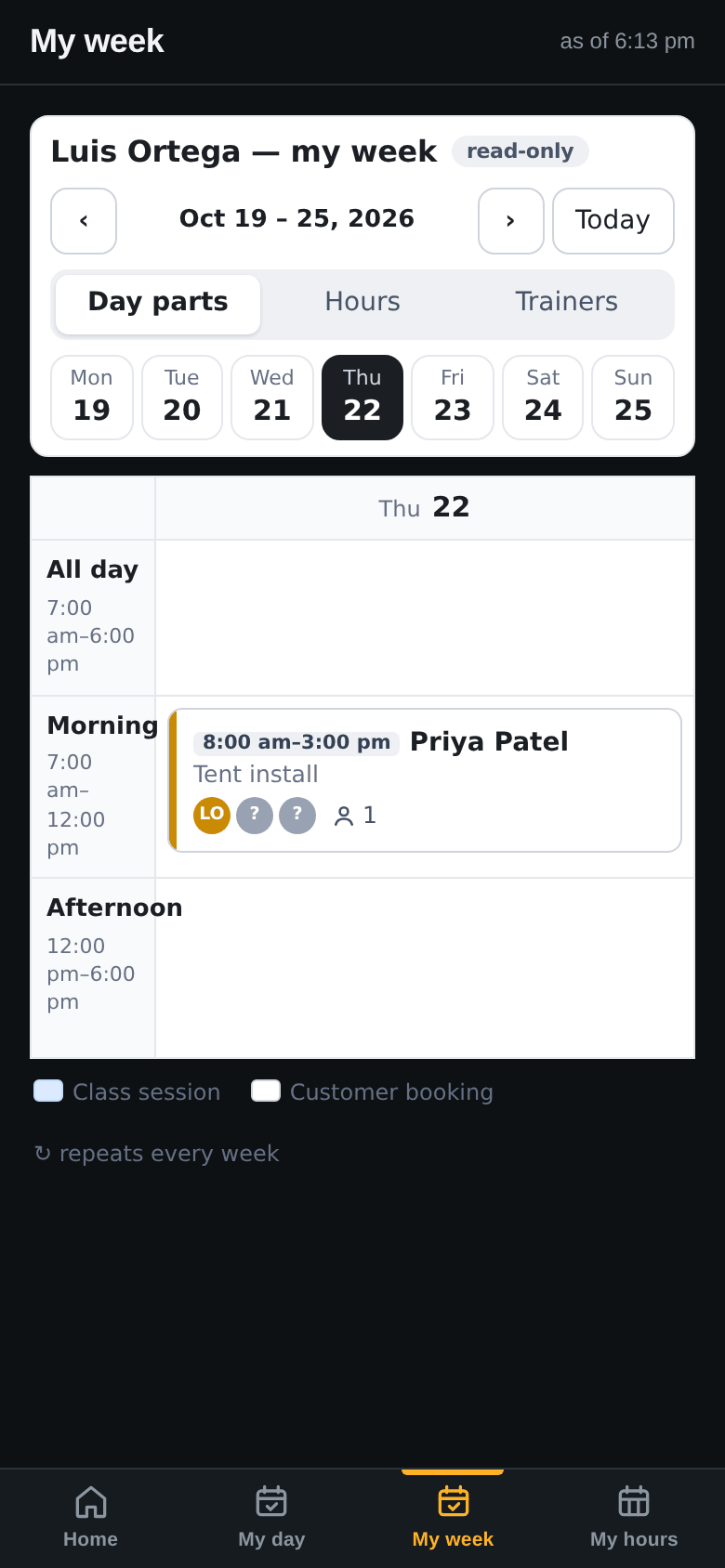 The staff app on Luis Ortega’s phone, my week, October 19 to 25, Thursday the 22nd: 8:00 am to 3:00 pm, Priya Patel, Tent install