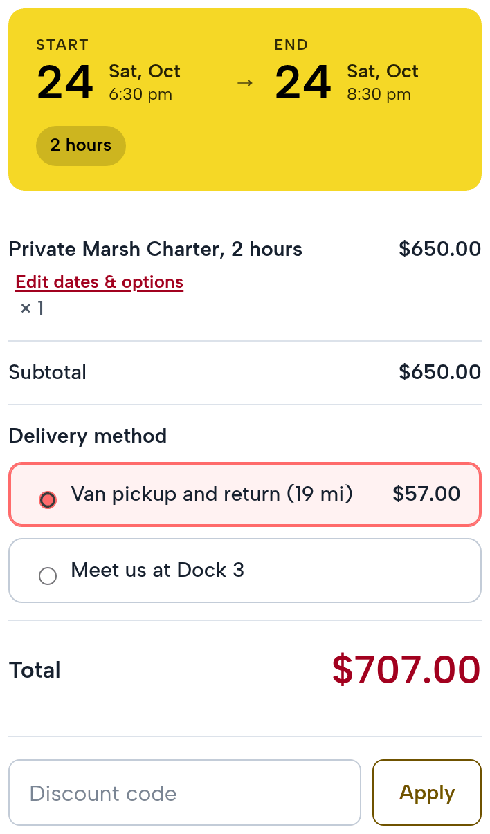 The checkout summary: Private Marsh Charter, 2 hours, Saturday October 24, 6:30 pm to 8:30 pm, $650.00; subtotal $650.00; delivery method: Van pickup and return (19 mi) $57.00 (picked) or Meet us at Dock 3; total $707.00