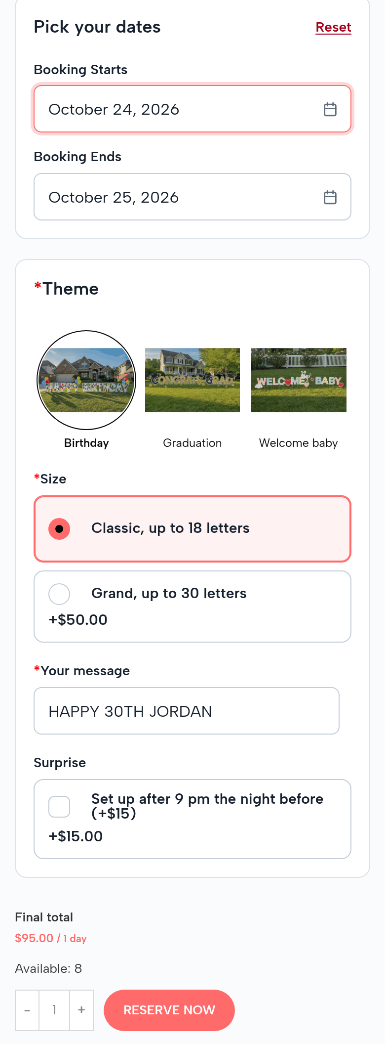 The Yard Greeting Display on a phone: October 24 to 25, 2026; Theme picked from three pictures, Birthday chosen, Graduation, Welcome baby; Size Classic, up to 18 letters, Grand, up to 30 letters +$50.00; Your message HAPPY 30TH JORDAN; Surprise, set up after 9 pm the night before (+$15); final total $95.00 for 1 day; Available: 8; Reserve Now