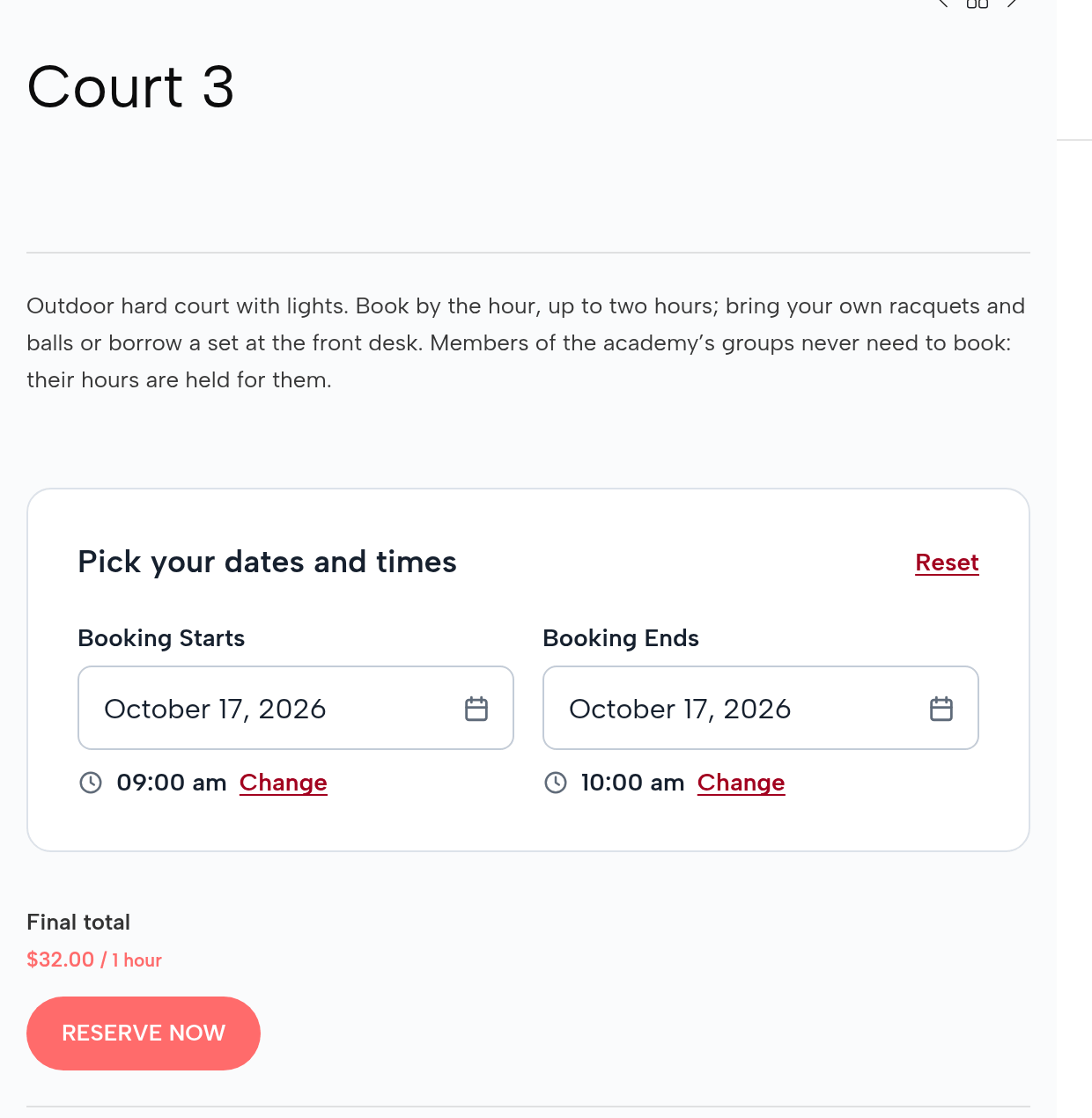Court 3 product page: Outdoor hard court with lights, book by the hour up to two hours; Booking starts October 17, 2026 09:00 am, ends October 17, 2026 10:00 am; Final total $32.00 per 1 hour; Reserve now