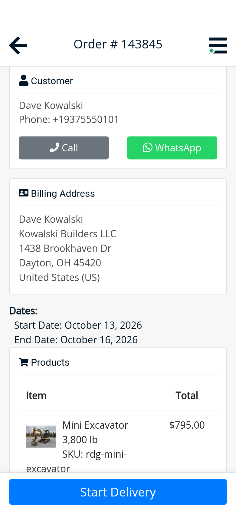 The order in the driver app: Dave Kowalski with call and message buttons, Kowalski Builders LLC, October 13–16, the mini excavator to load