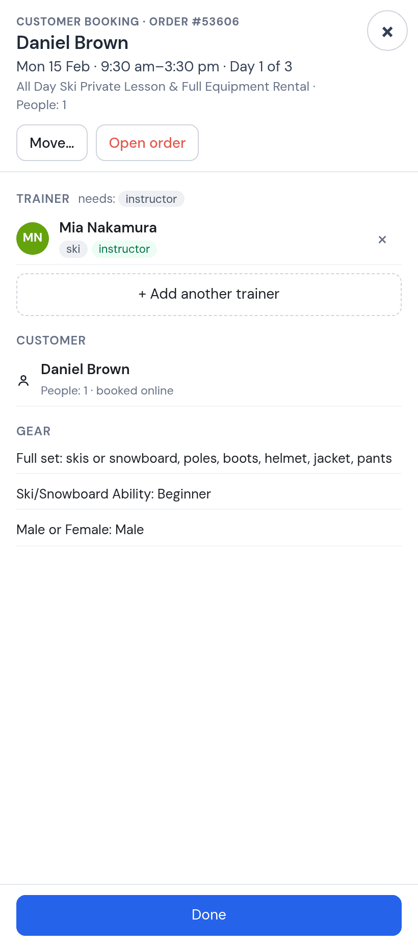Week sheet for Daniel Brown, Monday 15 February 9:30 am to 3:30 pm, Day 1 of 3, All Day Ski Private Lesson and Full Equipment Rental, with Mia Nakamura picked and her chips ski and instructor