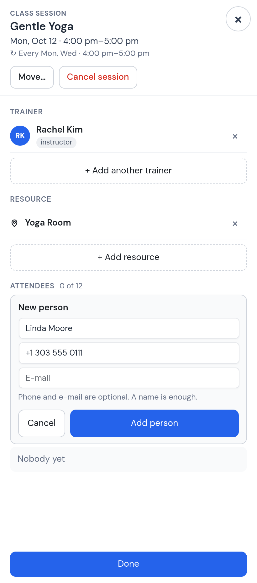 New person form inside the session panel: Linda Moore, phone +1 303 555 0111, the note that phone and e-mail are optional and a name is enough, Add person