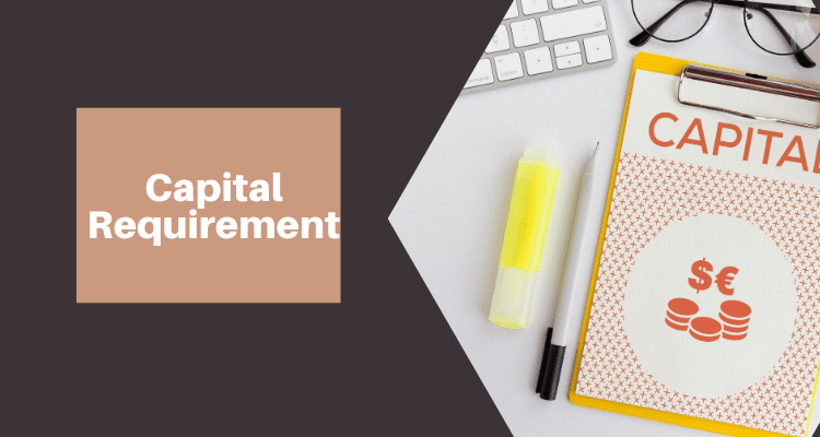Capital
Requirement